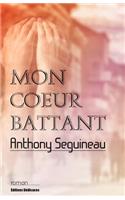 Mon coeur battant