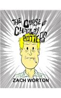 The Curse Of Charley Butters