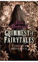 Briar Blackwood's Grimmest of Fairytales