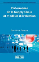 Performance de la Supply Chain et modèles d'évaluation