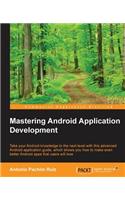 Mastering Android Application Development