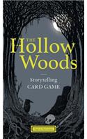 The Hollow Woods