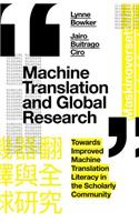 Machine Translation and Global Research