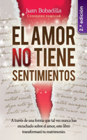 Amor No Tiene Sentimientos