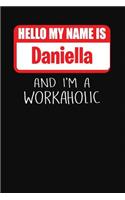 Hello My Name Is Daniella