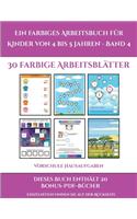 Vorschule Hausaufgaben (Ein farbiges Arbeitsbuch für Kinder von 4 bis 5 Jahren - Band 4): 30 farbige Arbeitsblätter. Der Preis dieses Buches beinhaltet die Erlaubnis, 20 weitere Bücher der Reihe kostenlos im PDF-Format herunterzuladen(2 Vorschule Hausaufgaben)