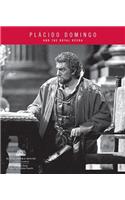 Placido Domingo and The Royal Opera
