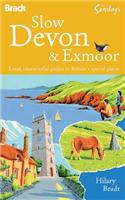 Bradt Slow Devon & Exmoor: Local, Characterful Guides to Britain's Special Places