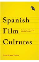 Spanish Film Cultures