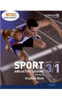 BTEC Entry 3/Level 1 Sport and Active Leisure Student Book