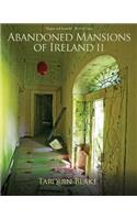 Abandoned Mansions of Ireland