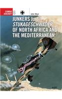 Junkers Ju 87 Stukageschwader of North Africa and the Mediterranean: (Combat Aircraft)