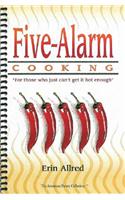 Five-Alarm Cooking