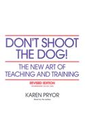 Don't Shoot the Dog!