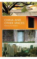 China and Other Spaces