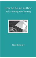 How to be an author - Vol. 1