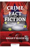 Crime in Fact and Fiction