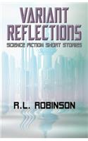 Variant Reflections