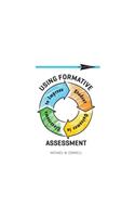 Using Formative Assessment to Improve Student Outcomes in the Classroom