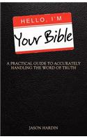 Hello, I'm Your Bible