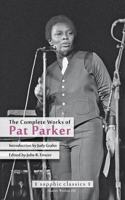 Complete Works of Pat Parker