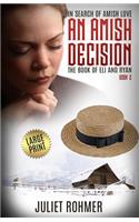 An Amish Decision (Large Print)