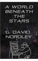 A World Beneath the Stars