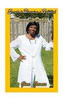 Secrets to Pursuing a Fulfilled Purpose and Destiny