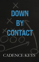 Down by Contact
