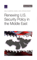 Renewing U.S. Security Policy in the Middle East