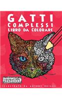 Gatti Complessi - Libro da Colorare