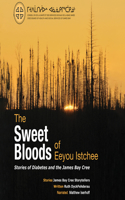 Bundle of Five Northern East Cree/Southern East Cree/French/English books from The Sweet Bloods of Eeyou Istchee