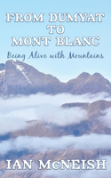 From Dumyat to Mont Blanc