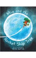 Mia and the Rocket Ship Tree