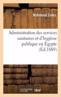 Administration Des Services Sanitaires Et d'Hygiène Publique En Égypte