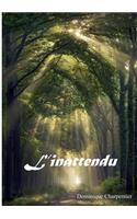 L'inattendu