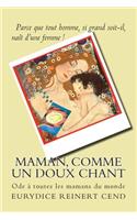 Maman, comme un doux chant