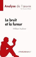 bruit et la fureur