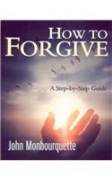 How to Forgive 09/00