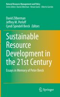 Sustainable Resource Development in the 21st Century