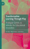 Transformative Learning Through Play