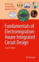 Fundamentals of Electromigration-Aware Integrated Circuit Design