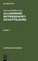 Allgemeine Betriebswirtschaftslehre. Band 2: (1153 Sammlung Göschen)