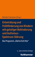 Entwicklung Und Fruhforderung Von Kindern Mit Geistiger Behinderung Und Autismus-Spektrum-Storung