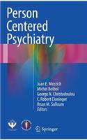 Person Centered Psychiatry