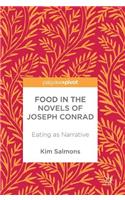 Food in the Novels of Joseph Conrad