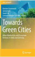 Towards Green Cities