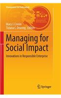 Managing for Social Impact