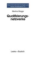 Qualifizierungsnetzwerke -- Netze Oder Lose Fäden?