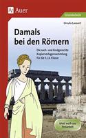 Damals bei den Romern - Kopiervorlagensammlung fur die 3/4 Klasse
